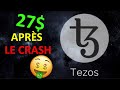TEZOS 27$ APRÈS LE CRASH !? XTZ analyse technique crypto monnaie bitcoin