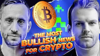 The Most Bullish News For Crypto