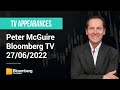 XM.COM - Peter McGuire - Bloomberg TV - 27/06/2022