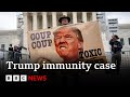 SUPREME ORD 10P - US Supreme Court hears President Trump immunity case | BBC News