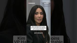 Kim Kardashian joins VP Harris for roundtable on criminal justice