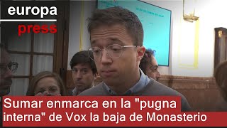 S&U PLC [CBOE] Sumar enmarca en la &quot;pugna interna&quot; de Vox que Monasterio deje su acta tras su cese