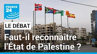 Israël / Hamas : faut-il reconnaître l’État de Palestine ? • FRANCE 24
