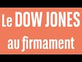 DOW JONES INDUSTRIAL AVERAGE - Le DOW JONES au firmament - 100% Marchés - soir - 16/05/24