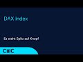 DAX: Es steht Spitz auf Knopf