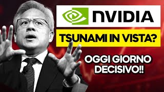 NVIDIA CORP. TRIMESTRALE NVIDIA: TSUNAMI IN ARRIVO? OGGI il GIORNO DECISIVO