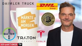 BITCOIN GOLD Märkte am Morgen: Bitcoin, Gold, Nasdaq 100, Tesla, AMD, Daimler Truck, Traton, Bayer, DHL Group