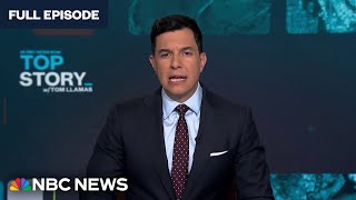 Top Story with Tom Llamas - June 12 | NBC News NOW
