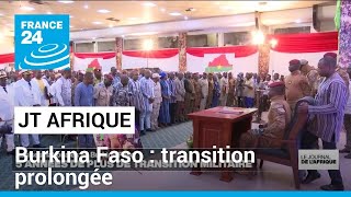 TRANSITION SHARES Transition prolongée et possibilité d&#39;une candidature du chef de la Junte au Burkina-Faso
