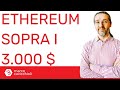 Ethereum supera i 3.000 dollari per la prima volta