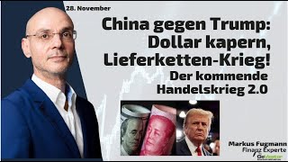 China gegen Trump: Dollar kapern, Lieferketten-Krieg! Marktgeflüster Teil 2