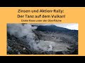 Zinsen und Aktien-Rally: Der Tanz auf dem Vulkan! Videoausblick