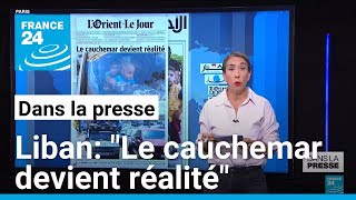 Liban: &quot;Le cauchemar devient réalité&quot; • FRANCE 24