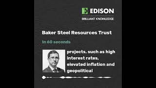 STEEL Baker Steel Resources Trust in 60 seconds