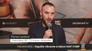 TTI MAT D&#39;OR 2022 - TTI FRANCE - MILWAUKEE lauréat Aiguille vibrante à béton MXF CVBP