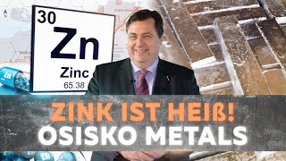ZINC Zink geht ins Defizit und Osisko Metals wird massiv davon profitieren
