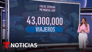 Se espera que 43 millones de personas salgan por Memorial Day