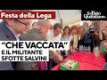 Il militante sfotte Salvini alla festa per i 40 anni della Lega: "Guarda qui che vaccata..."