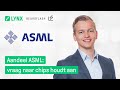 Aandeel ASML: vraag naar chips houdt aan | LYNX Beursflash