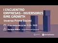 INVERSA PRIME - INVERSA PRIME SOCIMI. I encuentro empresas - inversores BME Growth