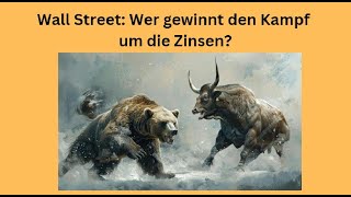 DOW JONES INDUSTRIAL AVERAGE Wall Street: Wer gewinnt den Kampf um die Zinsen? Marktgeflüster Teil 1