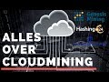 CloudMining | Alles wat je moet weten | Genesis Mining, Hashing24, Hashflare