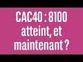 CAC40 : 8100 atteint, et maintenant ? - 100% Marchés - soir - 23/04/24