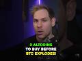 3 Altcoins to Buy Before BTC Explodes! #shorts