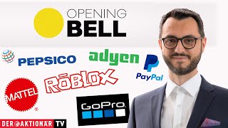 GOPRO INC. Opening Bell: PayPal, Adyen, Roblox, PepsiCo, GoPro, Mattel