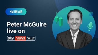 XM.COM - Peter McGuire - Sky News Arabia - 24/05/2024