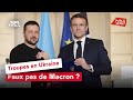 Troupes en Ukraine : faux pas de Macron ?