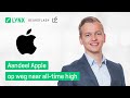 Aandeel Apple op weg naar all-time high | LYNX Beursflash