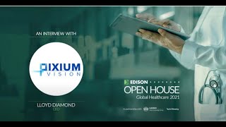 PIXIUM VISION Pixium Vision – Edison Open House interview
