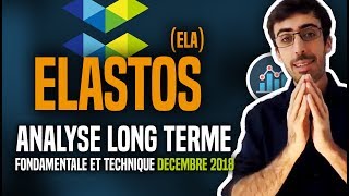 ELASTOS Elastos (ELA) : Analyse long terme (fondamentale et technique) DECEMBRE 2018