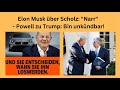 Elon Musk über Scholz: "Narr" - Powell zu Trump: Bin unkündbar! Videoausblick