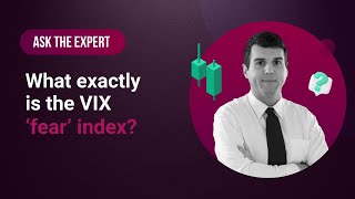 CBOE VOLATILITY INDEX Ask the expert: What exactly is the VIX ‘fear’ index?
