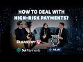 Navigating High-Risk Payments - Latin America Case Study