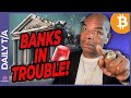 BANKS WILL CRASH, BUY BITCOIN NOW!