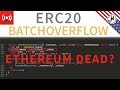 ERC20 BatchOverFlow - Is Ethereum in trouble? (English)