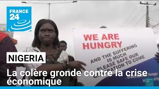 Nigeria : la colère gronde toujours contre la mauvaise gouvernance et la crise économique