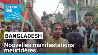Bangladesh : des dizaines de victimes lors de nouvelles manifestations meurtrières • FRANCE 24