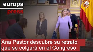 ANA HOLDINGS INC [CBOE] Ana Pastor descubre su retrato que se colgará junto al resto de presidentes del Congreso