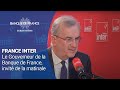 Le Gouverneur de la Banque de France, invité de France Inter | Banque de France