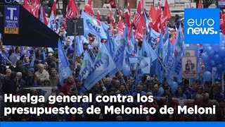 Miles de trabajadores paralizan Italia en una huelga general contra los presupuestos de Meloni