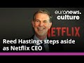 HASTINGS GRP. HOLDINGS ORD GBP0.02 - Reed Hastings steps down: The Rise and Fall of Netflix’s CEO