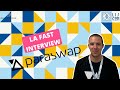 Fast Interview avec Mounir de Paraswap | LisCon 2021