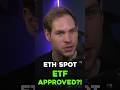 Is the Ethereum Spot ETF Coming this week?! #shorts