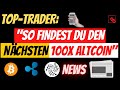 Top Trader: So findest Du den NÄCHSTEN 100X ALTCOIN | IOTA FireFly Wallet | Ripple XRP ISO 20022