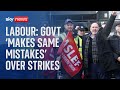Rail strikes: Govt makes same mistakes 'over & over again' - Labour