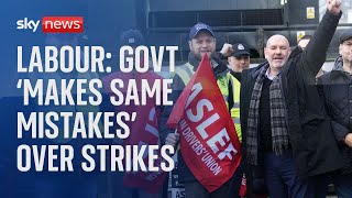 AMP LIMITED Rail strikes: Govt makes same mistakes &#39;over &amp; over again&#39; - Labour
